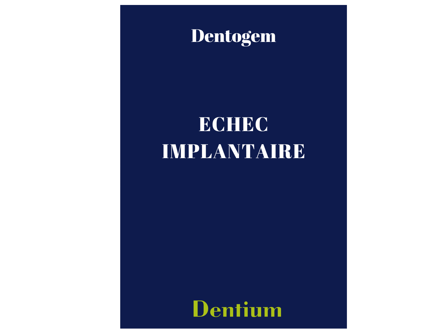 Retour d'échec implantaire