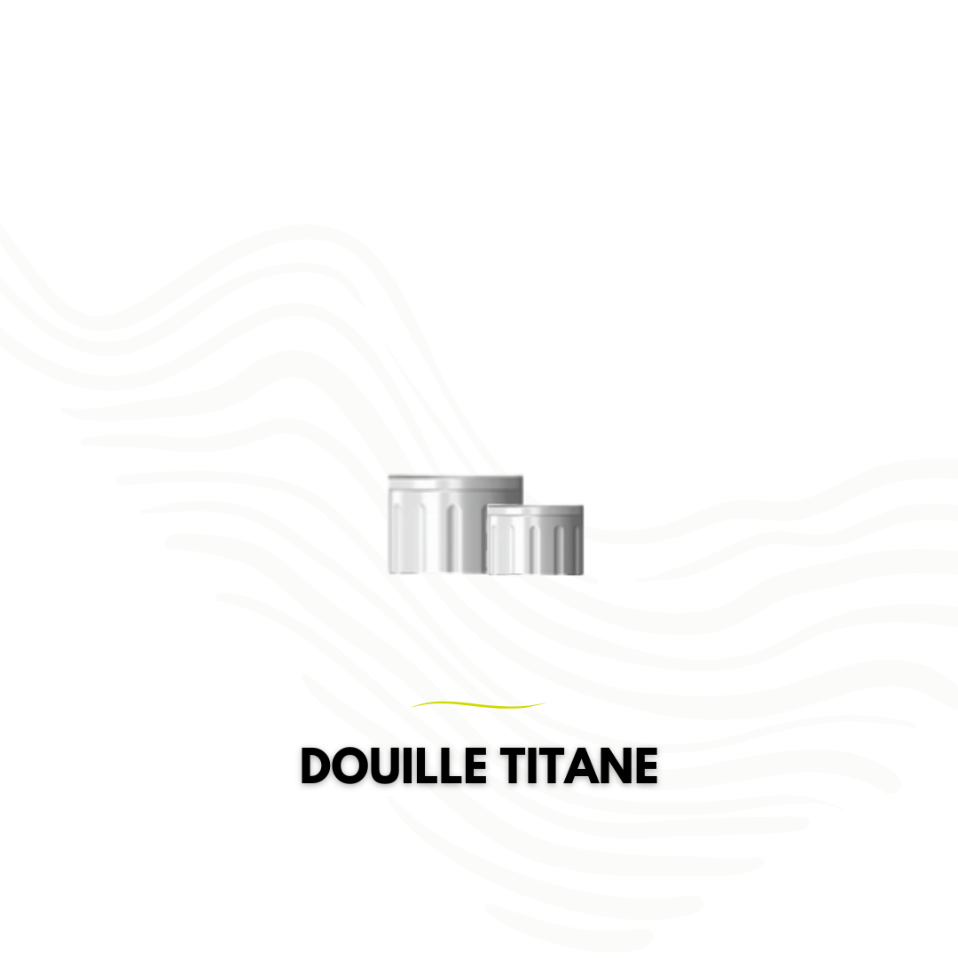 DOUILLE TITANE